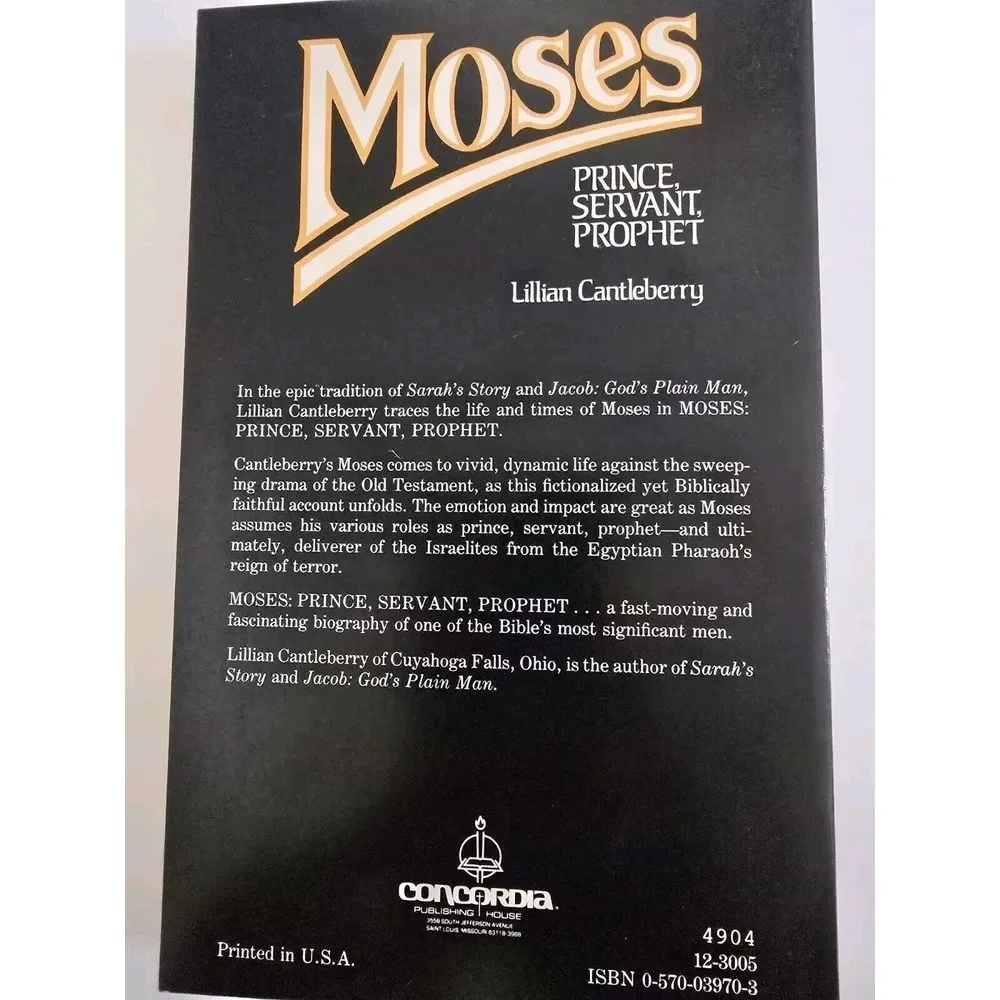 Moses: Prince, Servant, Prophet by Lillian Cantleberry 1985 Vintage Paperback